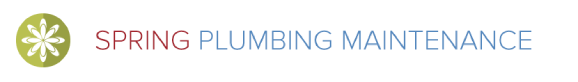 spring plumbing maintenance graphic spring plumbing maintenance graphic