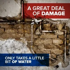 a little bit of water does a lot of damage a little bit of water does a lot of damage